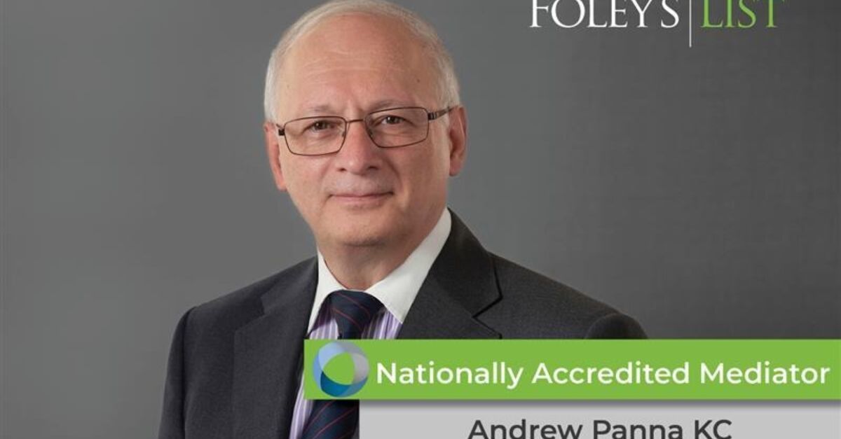 Andrew Panna KC is now a Nationally Accredited Mediator | Foleys List