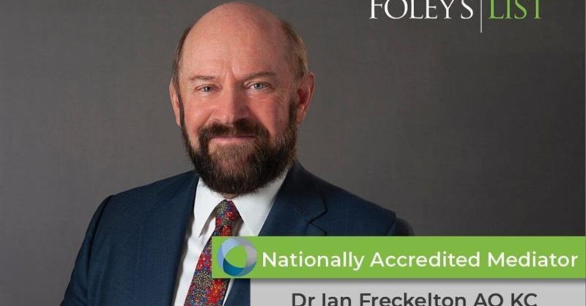 Dr Ian Freckelton AO KC has renewed his National Mediator Accreditation ...