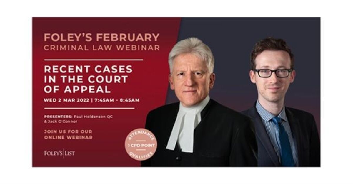 Foley's February : Recent Decisions in the Court of Appeal | Foleys List