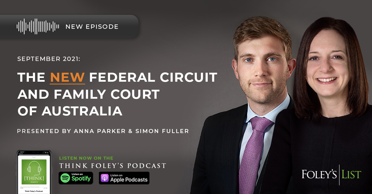 The New Federal Circuit and Family Court of Australia